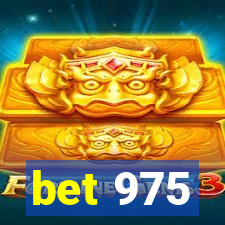 bet 975