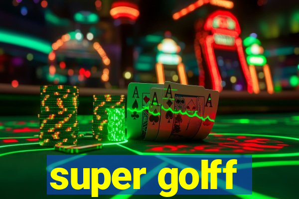 super golff