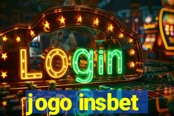 jogo insbet