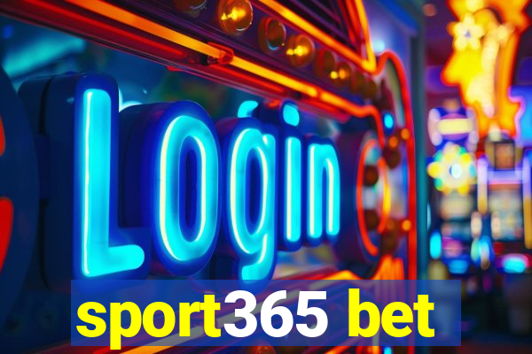 sport365 bet