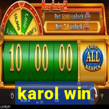 karol win