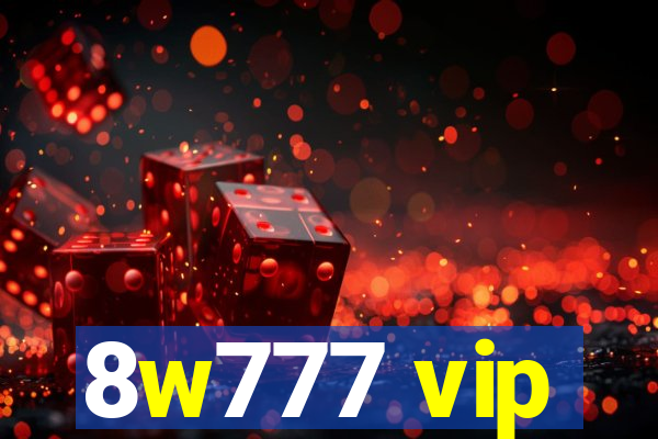 8w777 vip