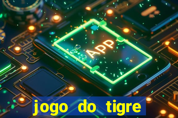 jogo do tigre online é confiável