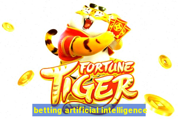 betting artificial intelligence