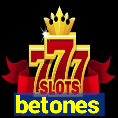 betones