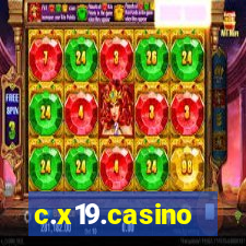 c.x19.casino