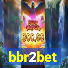 bbr2bet