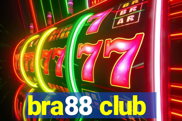 bra88 club