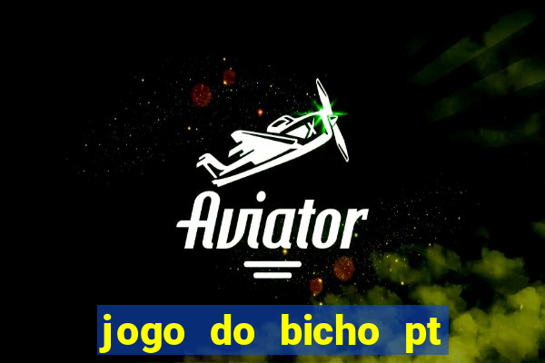 jogo do bicho pt rio 14h