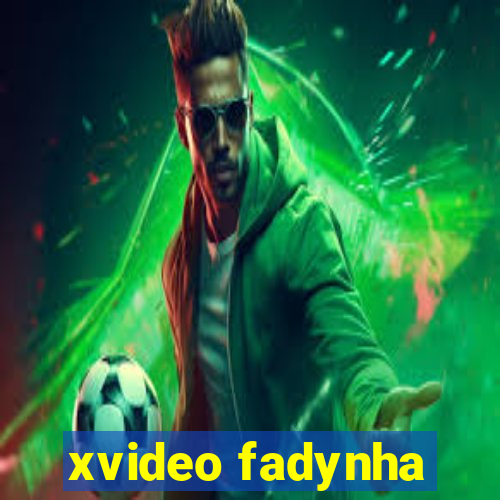 xvideo fadynha