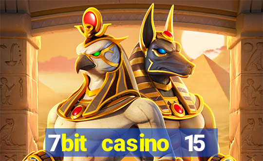 7bit casino 15 free spins