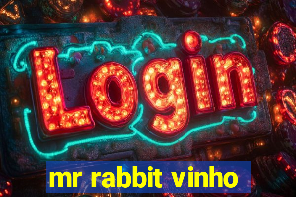 mr rabbit vinho