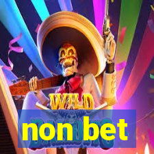 non bet