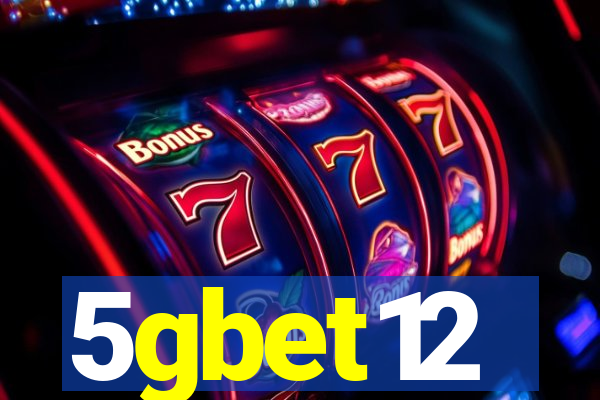 5gbet12