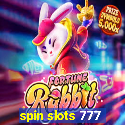 spin slots 777