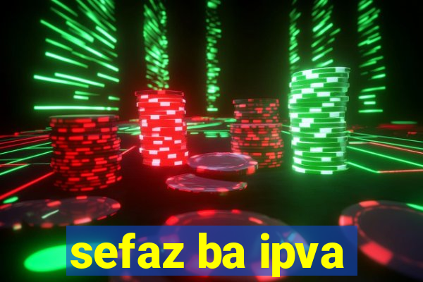 sefaz ba ipva