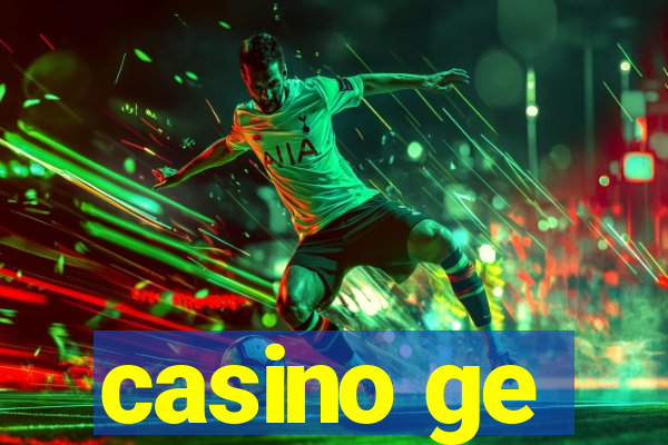 casino ge