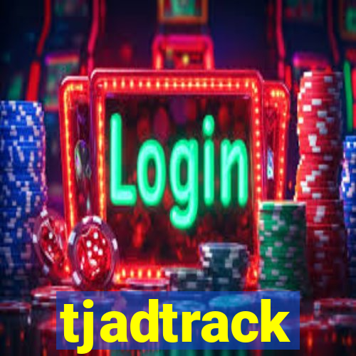 tjadtrack