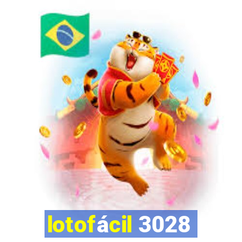 lotofácil 3028