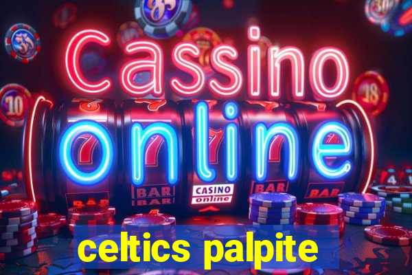 celtics palpite