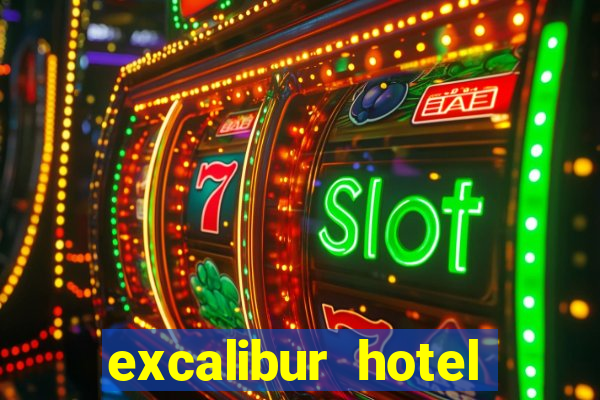 excalibur hotel casino booking