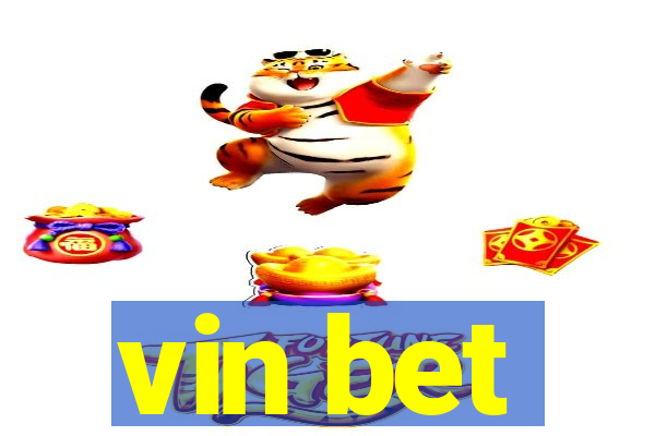 vin bet