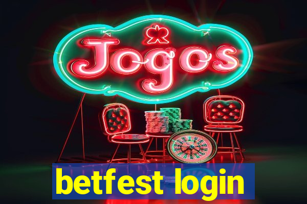 betfest login