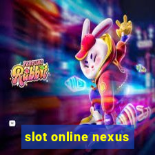 slot online nexus