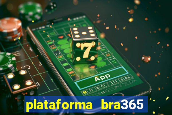 plataforma bra365 茅 confi谩vel