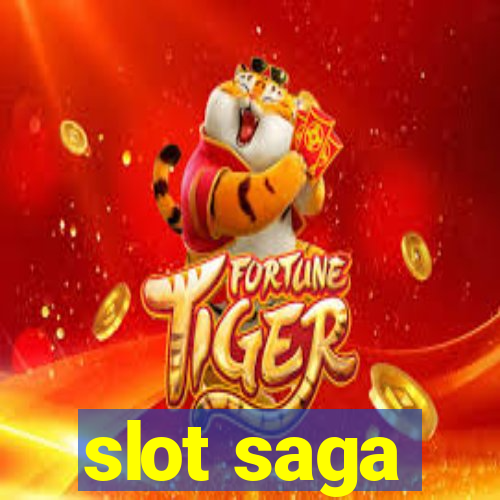 slot saga