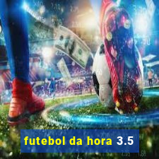 futebol da hora 3.5