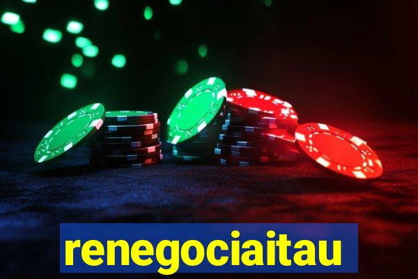 renegociaitau