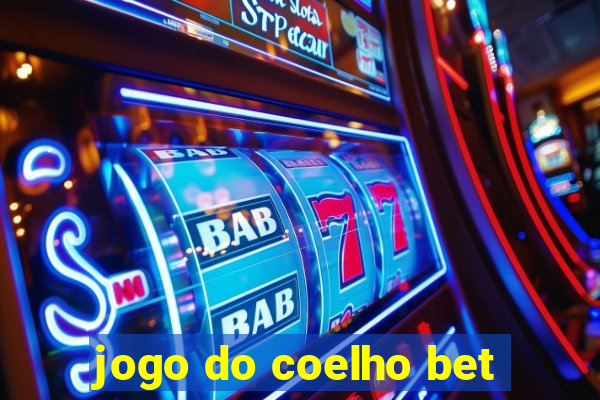 jogo do coelho bet