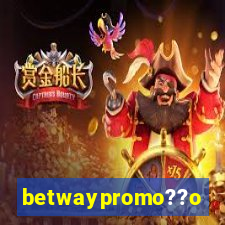 betwaypromo??o