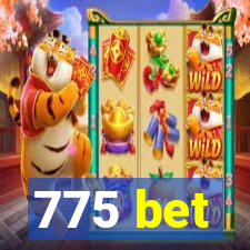 775 bet