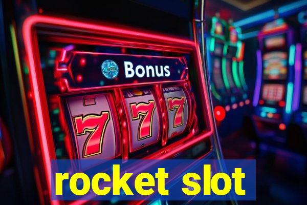 rocket slot