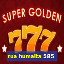 rua humaita 585