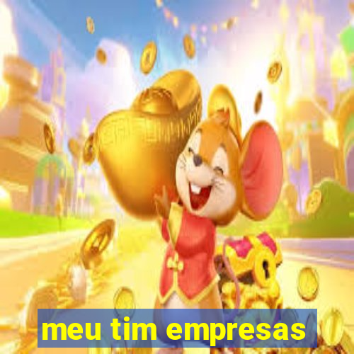 meu tim empresas