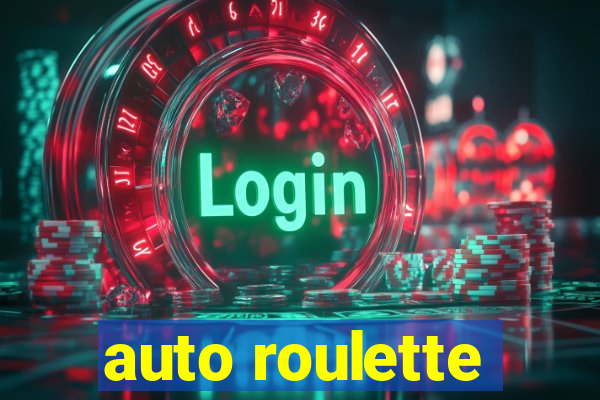 auto roulette