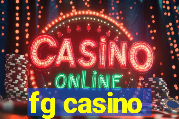 fg casino