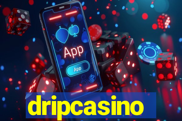 dripcasino