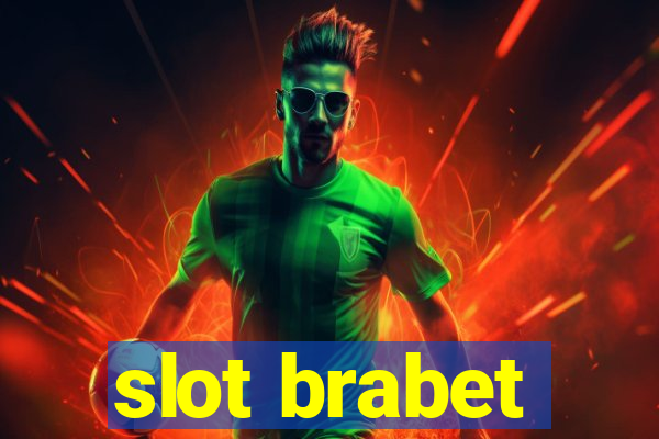 slot brabet