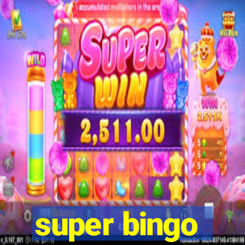 super bingo