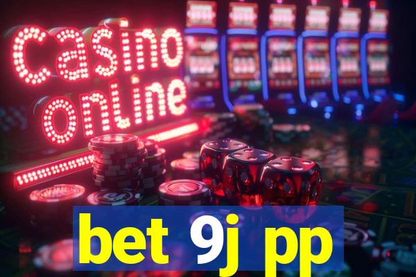 bet 9j pp