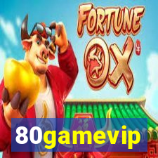 80gamevip