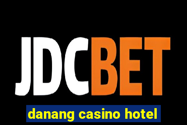 danang casino hotel