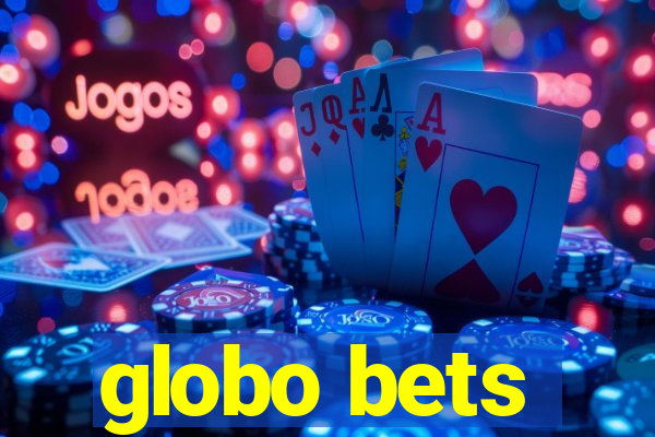 globo bets