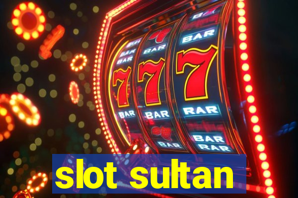 slot sultan