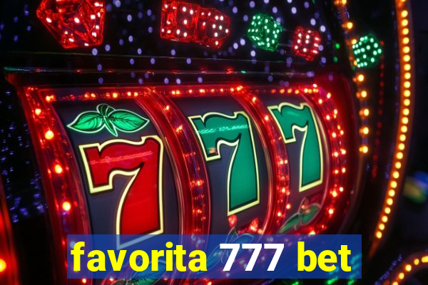 favorita 777 bet