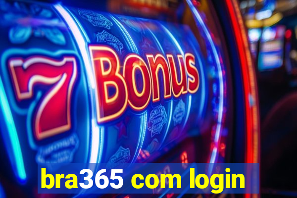 bra365 com login